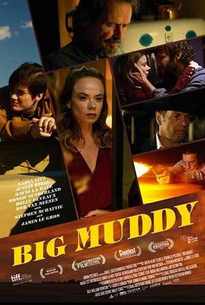 Big Muddy Poster